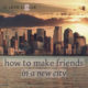 How-to-Make-Friends-in-a-New-City