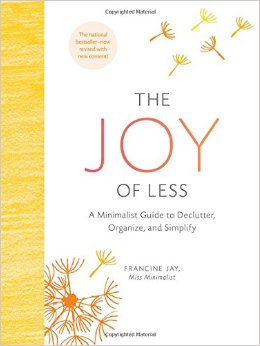 The joy of less book cover by francine jay
