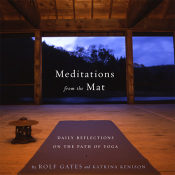 Meditations from the mat - reflections on the path of yoga book cover