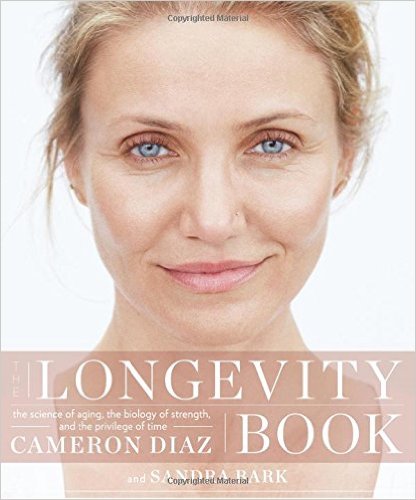 The longevity book cover by cameron diaz